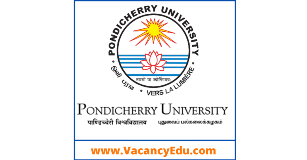 Junior Research Fellow (JRF) Position at Pondicherry University, India