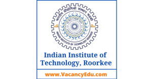 Post Doctoral Fellow Position at IIT Roorkee Uttarakhand India