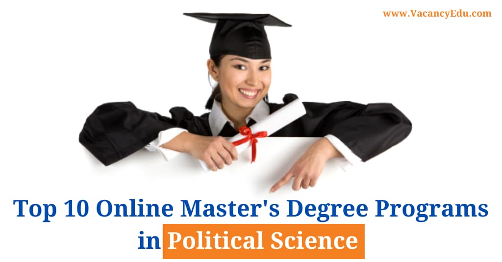 Best 10 Online Masters in Political Science Programs 2021