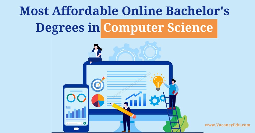 Most Affordable Online Bachelor Degrees in Computer Science